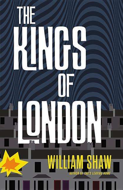 Cover for William Shaw · The Kings of London (CD) (2015)