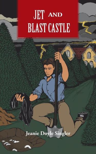 Cover for Jeanie Doyle Singler · Jet and Blast Castle (Pocketbok) (2013)