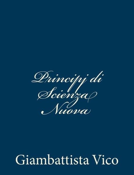 Cover for Giambattista Vico · Principj Di Scienza Nuova (Taschenbuch) (2013)