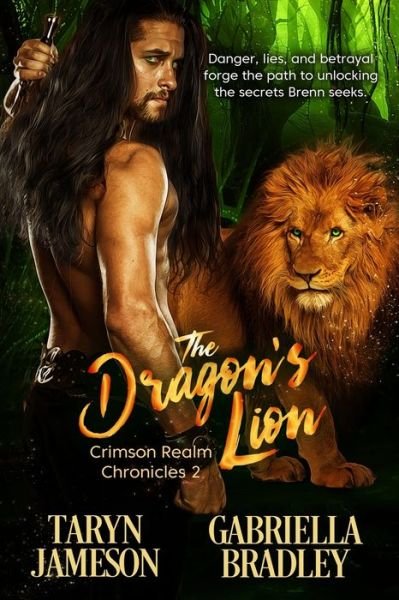 Cover for Gabriella Bradley · The Dragon's Lion (Paperback Book) (2017)