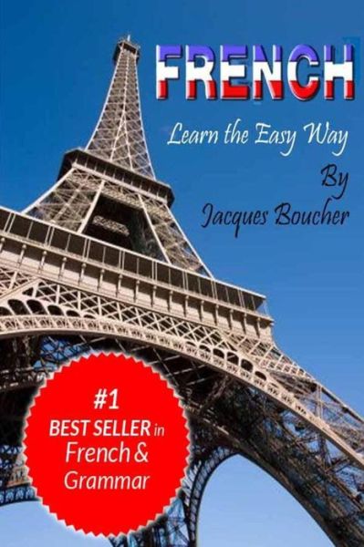 Cover for Jacques Boucher · French. Learn the Easy Way (Paperback Book) (2013)