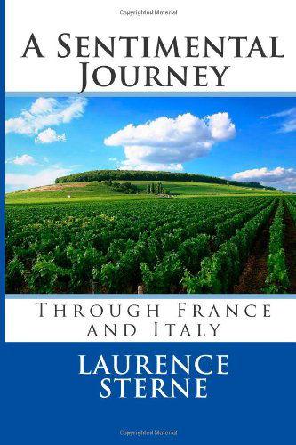 Cover for Laurence Sterne · A Sentimental Journey Through France and Italy (Paperback Bog) (2013)