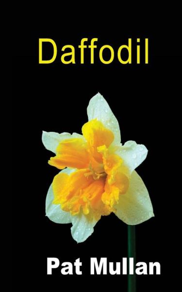 Cover for Pat Mullan · Daffodil (Paperback Book) (2014)