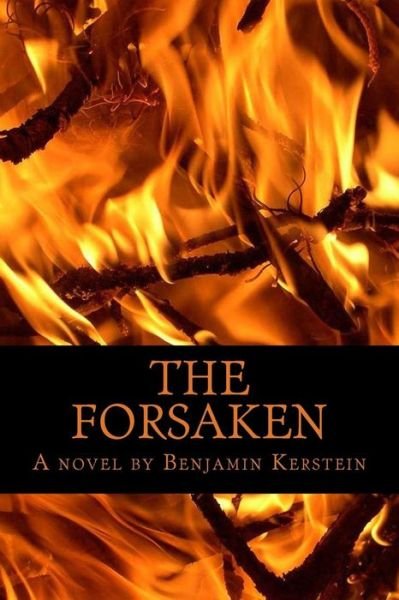 Cover for Benjamin Kerstein · The Forsaken (Paperback Book) (2014)
