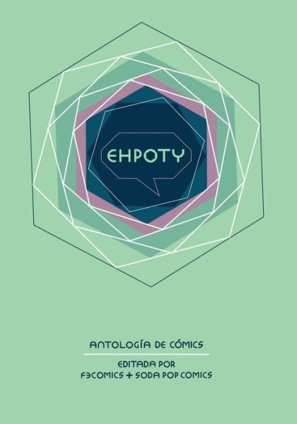 Cover for Rosa a Colon · Ehpoty: Antologia De Comics (Paperback Bog) (2014)