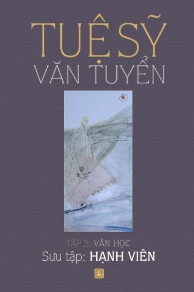 Cover for Sy Tue · Tue Sy Van Tuyen: Tap 3 (Paperback Bog) (2015)