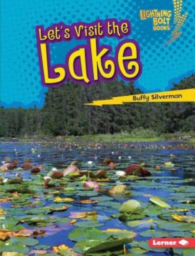 Cover for Buffy Silverman · Let's Visit the Lake (Book) (2016)