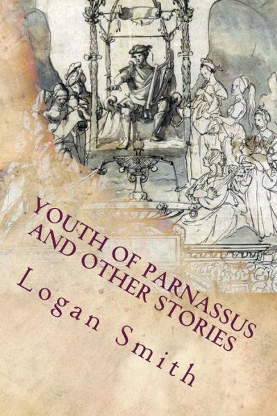 Cover for Logan Pearsall Smith · Youth of Parnassus and Other Stories (Paperback Book) (2015)