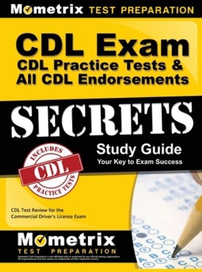 Cover for CDL Exam Secrets Test Prep · CDL Exam Secrets - CDL Practice Tests &amp; All CDL Endorsements Study Guide (Innbunden bok) (2018)