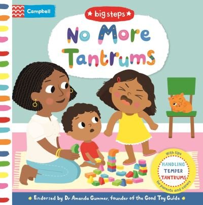 Cover for Campbell Books · No More Tantrums: Handling Temper Tantrums - Campbell Big Steps (Tavlebog) (2022)