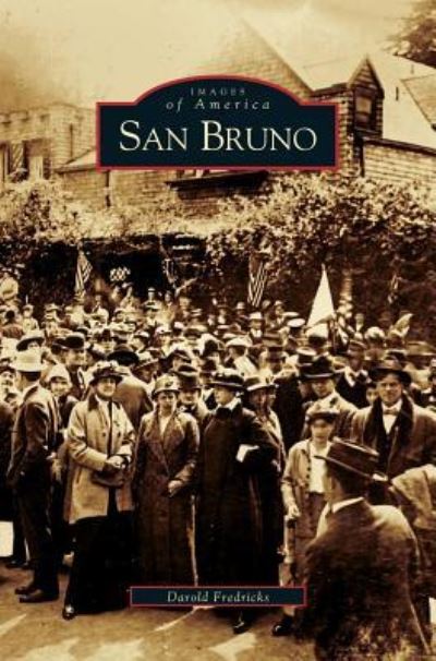 Cover for Darold Fredericks · San Bruno (Hardcover Book) (2003)