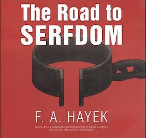 Cover for F a Hayek · The Road to Serfdom, the Definitive Edition Lib/E (CD) (2017)