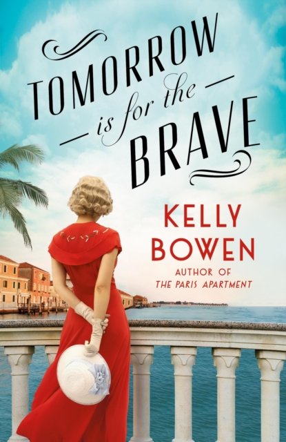 Cover for Kelly Bowen · Tomorrow Is for the Brave (Paperback Bog) (2024)