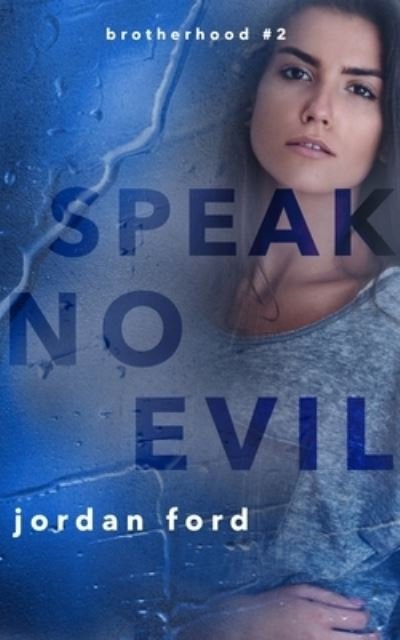 Cover for Jordan Ford · Speak No Evil (Paperback Bog) (2017)