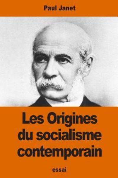 Cover for Paul Janet · Les Origines du socialisme contemporain (Paperback Book) (2017)