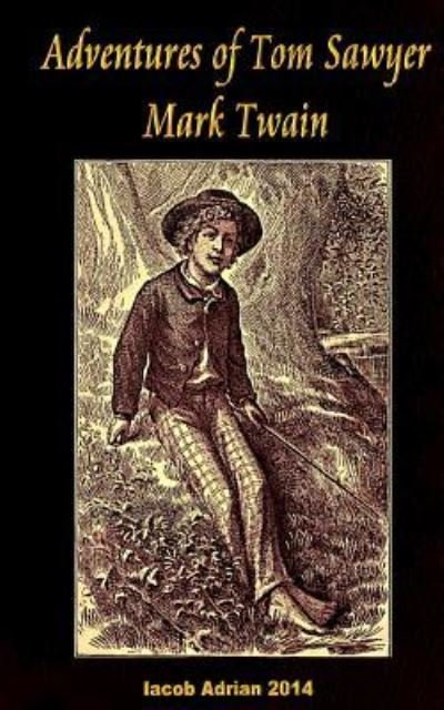 Cover for Mark Twain · Adventures of Tom Sawyer Mark Twain (Paperback Book) (2017)