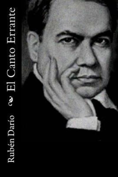 Cover for Ruben Dario · El Canto Errante (Paperback Bog) (2017)