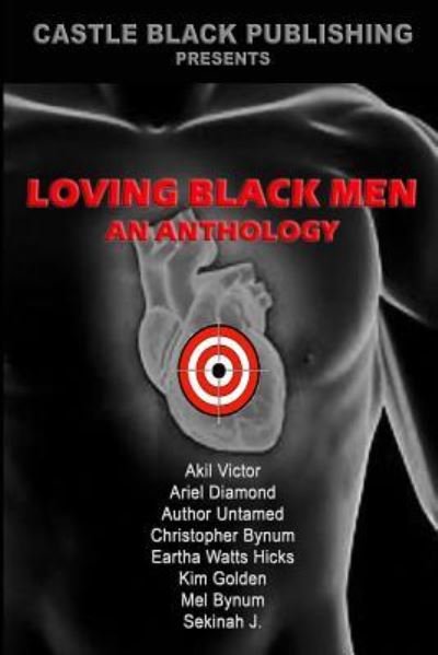 Cover for Sekinah J · Loving Black Men (Pocketbok) (2017)