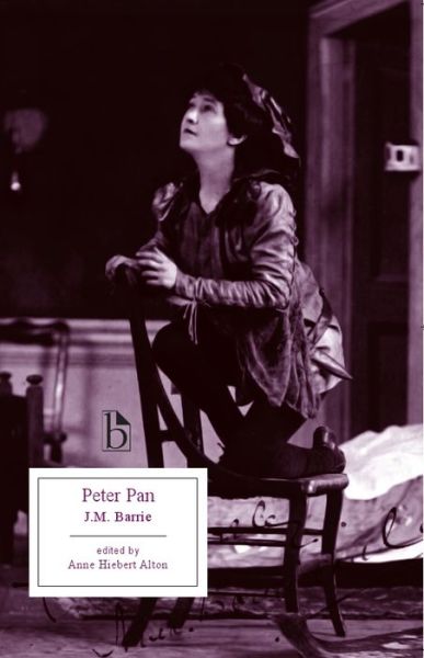 Peter Pan - Broadview Editions - J. M. Barrie - Books - Broadview Press Ltd - 9781551117935 - April 30, 2011