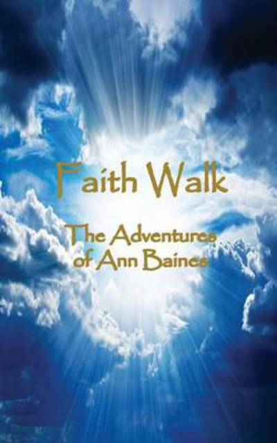 Cover for Ann Baines · Faith Walk (Paperback Book) (2014)