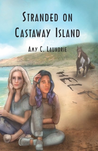 Cover for Amy Laundrie · Stranded on Castaway Island (Book) (2022)