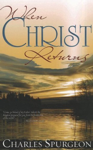 Cover for C H Spurgeon · When Christ Returns (Pocketbok) (2011)