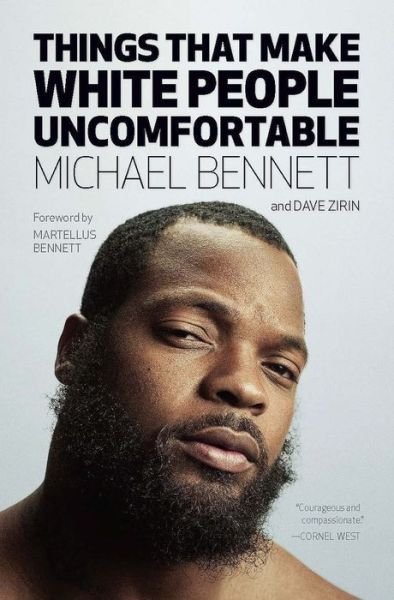 Cover for Michael Bennett · Things That Make White People Uncomfortable (Inbunden Bok) (2018)