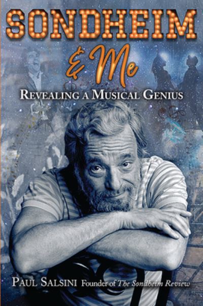 Cover for Paul Salsini · Sondheim and Me (Book) (2023)