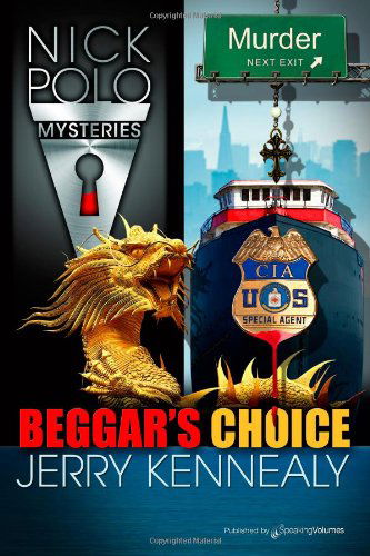 Cover for Jerry Kennealy · Beggar's Choice (Nick Polo Mystery) (Volume 9) (Pocketbok) (2013)