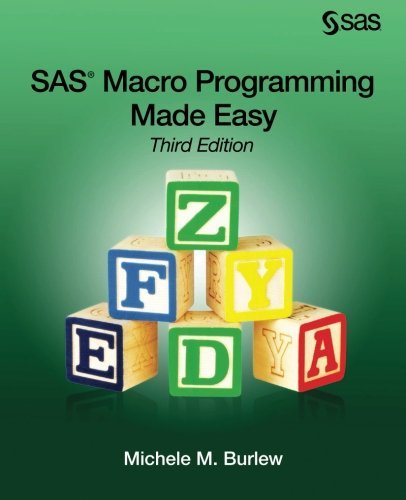 Cover for Michele M. Burlew · Sas Macro Programming Made Easy, Third Edition (Paperback Book) (2014)