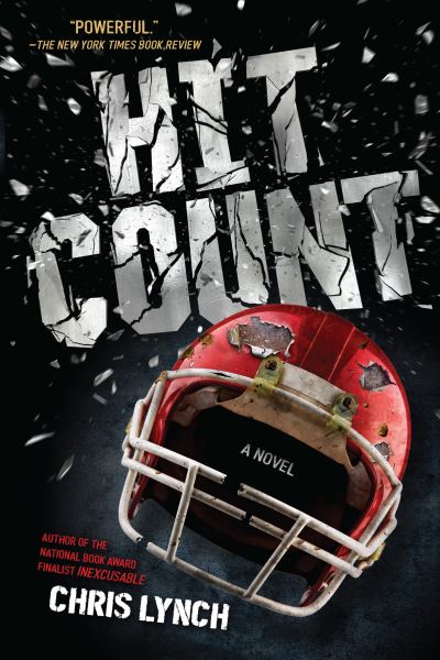 Cover for Chris Lynch · Hit Count (Book) (2016)