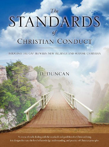 Cover for D. Duncan · The Standards of Christian Conduct (Innbunden bok) (2012)
