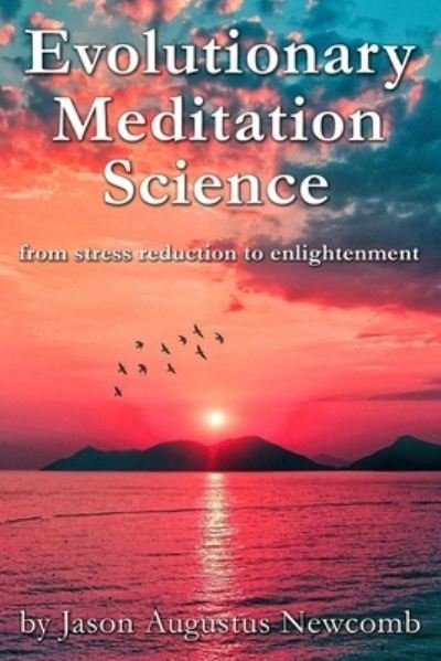 Cover for Jason Augustus Newcomb · Evolutionary Meditation Science (Paperback Book) (2020)