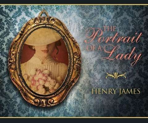 Cover for Henry James · The Portrait of a Lady (MP3-CD) (2015)