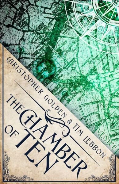 Cover for Christopher Golden · The Chamber of Ten: A Novel of the Hidden Cities - Hidden Cities (Paperback Bog) (2018)