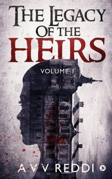 Cover for A V V Reddi · The Legacy of the Heirs (Pocketbok) (2019)