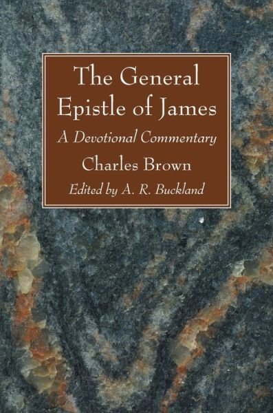 Cover for Charles Brown · The General Epistle of James (Inbunden Bok) (2021)