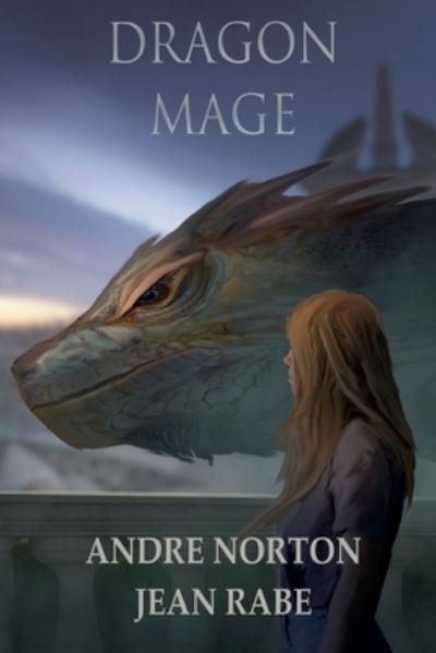 Cover for Andre Norton · Dragon Mage (Paperback Book) (2019)