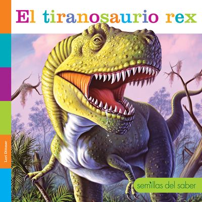 Cover for Lori Dittmer · Tiranosaurio Rex (Buch) (2023)