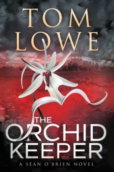 Cover for Tom Lowe · The Orchid Keeper (Paperback Bog) (2019)
