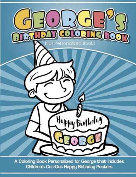 Cover for Yolie Davis · George's Birthday Coloring Book Kids Personalized Books (Paperback Book) (2018)