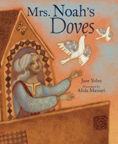Cover for Jane Yolen · Mrs. Noah's Doves (Pocketbok) (2022)