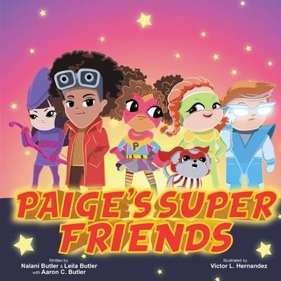 Cover for Nalani Butler · Paige's Super Friends (Paperback Book) (2020)