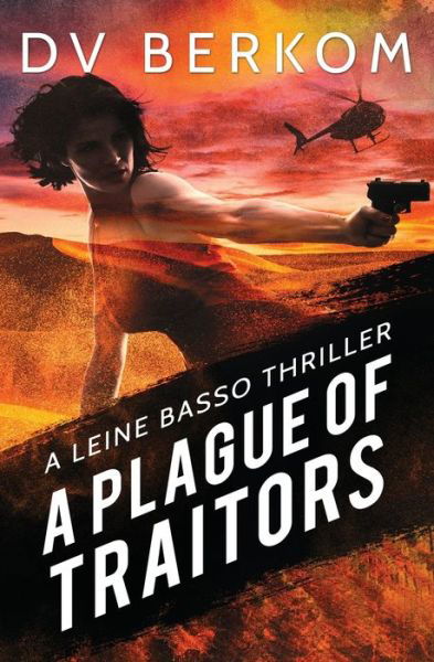 Cover for D. V. Berkom · Plague of Traitors (Book) (2021)
