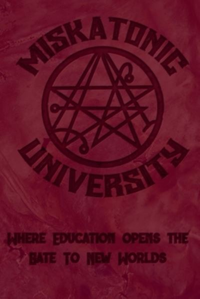 Cover for Minnie and Roman's · Miskatonic University Where Education Opens the Gate to New Worlds (Paperback Book) (2020)