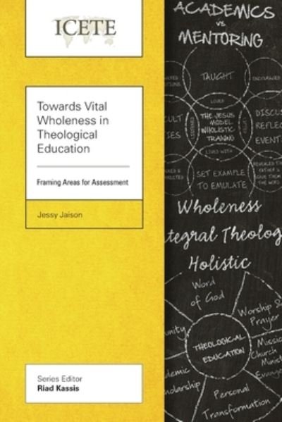 Cover for Jessy Jaison · Towards Vital Wholeness in Theological Education (Pocketbok) (2017)