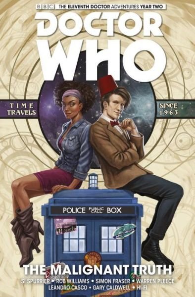 Cover for Si Spurrier · Doctor Who: The Eleventh Doctor Vol. 6: The Malignant Truth (Paperback Book) (2017)
