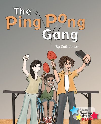 Cover for Cath Jones · The Ping Pong Gang - Reading Stars Plus (Paperback Bog) (2019)