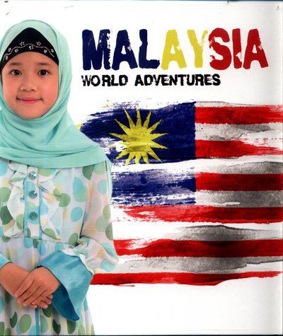 Cover for Harriet Brundle · Malaysia - World Adventures (Gebundenes Buch) (2017)