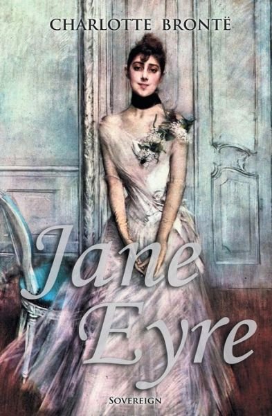Cover for Charlotte Brontë · Jane Eyre (Book) (2018)